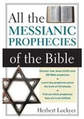 Immagine prodotto di The All the Messianic Prophecies of the Bible (Revised)
