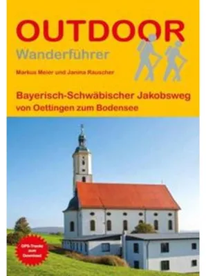 Immagine prodotto di Bayerisch-Schwäbischer Jakobsweg von Oettingen zum Bodensee