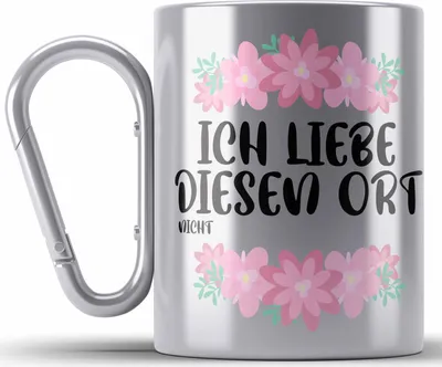 Produktbild von Trendation - Büro Edelstahl Tasse Karabiner Lustig mit Spruch - Ich Liebe Diesen Ort Nicht - Sarkasmus Geschenkidee Sprüche Büro Karabiner Edelstahl Tasse Karabiner Edelstahl Arbeit (Silber)