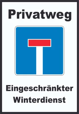 Produktbild von Privatweg Eingeschränkter Winterdienst Schild A3 (297x420mm)