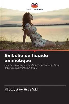 Produktbild von Embolie de liquide amniotique