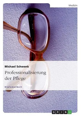 Produktbild von Professionalisierung der Pflege