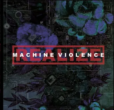Obrázok produktu pre Realize: Machine Violence