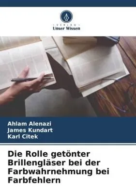 Produktbild von Die Rolle getönter Brillengläser bei der Farbwahrnehmung bei Farbfehlern