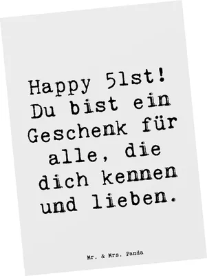 Produktbild von Mr. & Mrs. Panda Ansichtskarte Spruch 51. Geburtstag Geschenk - Weiß - Alter, Geburtstagsgeschenk, Ansichtskarten, Kunstkarten, Feier, Postkarten, Grußkarte, 51 Jahre