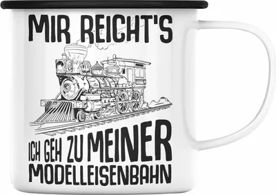 Produktbild von Trendation - Mir Reichts Ich Geh Zu Meiner Modelleisenbahn Emaille Tasse Geschenk Eisenbahner Lokführer Spruch Lokomotive Geschenkidee Eisenbahn (Schwarz)