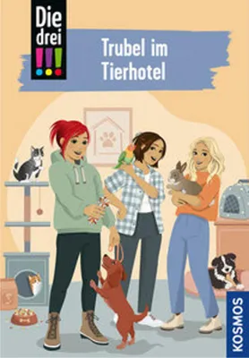 Produktbild von Die drei !!!, 119, Trubel im Tierhotel