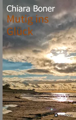Produktbild von Mutig ins Glück