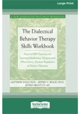 Obrázok produktu pre The Dialectical Behavior Therapy Skills Workbook