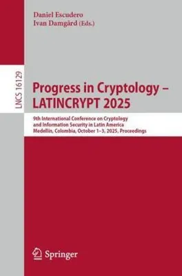 Obrázek produktu pro Progress in Cryptology - LATINCRYPT 2025