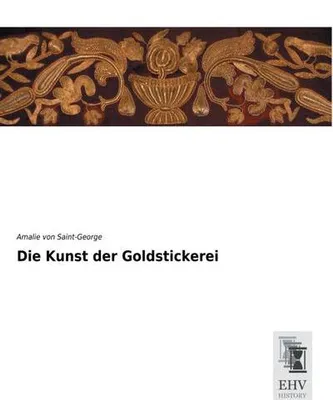 Produktbild von Die Kunst der Goldstickerei