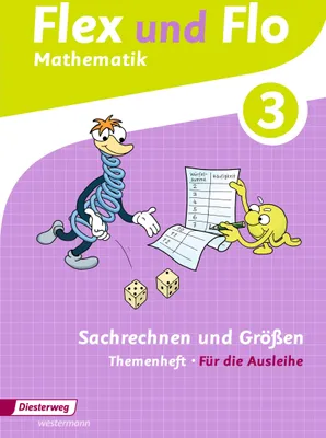 Produktbild von Flex und Flo 3. Themenheft Sachrechnen und Größen: Für die Ausleihe