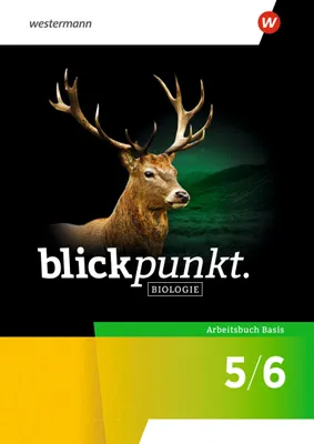 Produktbild von Blickpunkt Biologie5/6. Arbeitsbuch Basis. Allgemeine Ausgabe