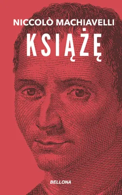 Image de Książka Książę Niccolo Machiavelli wydanie Bellona 2024