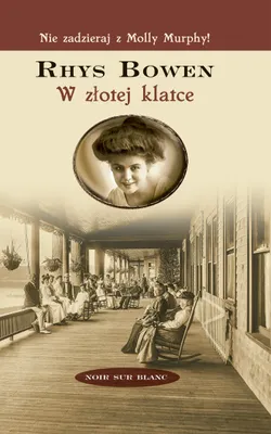 Image de Kryminał W złotej klatce Molly Murphy