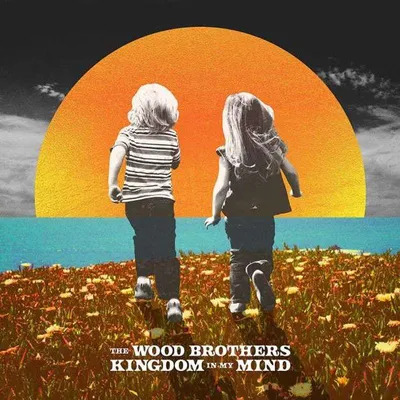 Obrázek produktu pro The Wood Brothers: Kingdom In My Mind
