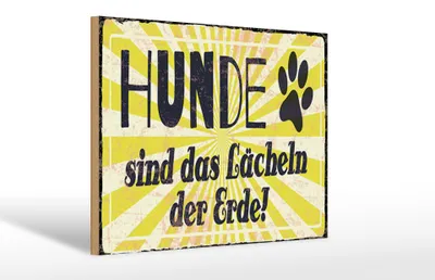Produktbild von Holzschild Spruch 12x18 cm Hunde Lächeln der Erde Schild
