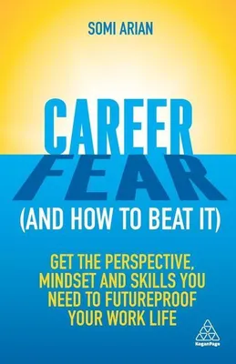 Image de Career Fear (and How to Beat It)