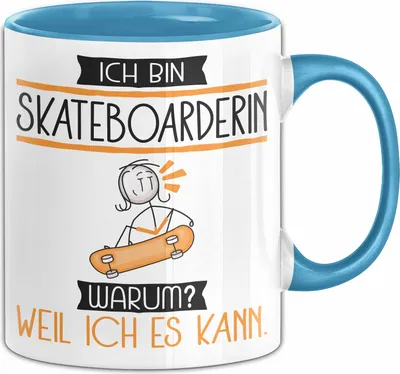 Produktbild von Skateboarderin Tasse Geschenk Ich Bin Skateboarderin Warum Weil Ich Es Kann Geschenkidee Geburtstag (Blau)