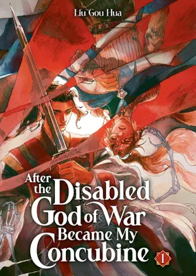 Produktbild von After the Disabled God of War Became My Concubine (Novel) Vol. 1
