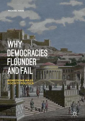 Obrázek produktu pro Why Democracies Flounder and Fail