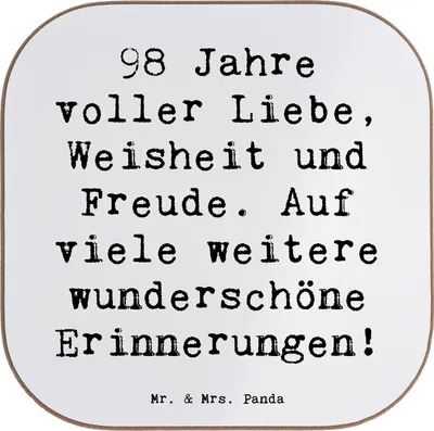 Produktbild von Mr. & Mrs. Panda Tischuntersetzer Spruch 98. Geburtstag Freude - Weiß - Geschenk, Geburtstagsfeier, Coaster, Geburtstagsgeschenk, gläseruntersetzer, Liebe, Weisheit