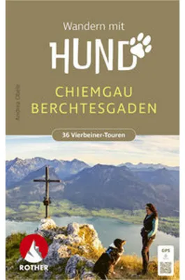 Obrázok produktu pre ROTHER Wanderbuch Wandern mit Hund Chiemgau - Berchtesgaden. 36 Vierbeiner-Touren