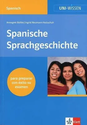 Produktbild von Uni-Wissen, Spanische Sprachgeschichte