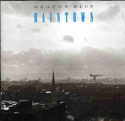 Obrázek produktu pro Deacon Blue: Raintown
