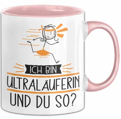 Produktbild von Ultraläuferin Tasse Geschenk Ich Bin Ultraläuferin Und Du So Geschenkidee Lustiger Spruch Becher (Rosa)