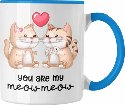 Produktbild von Trendation - "You Are My Meow Meow" Tasse für Katzenliebhaber Geschenk zum Valentinstag (Blau)