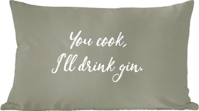 Produktbild von MuchoWow® Zierkissen Sofakissen Wohnzimmer Dekokissen 50x30 cm Zitate - Du kochst, ich trinke Gin - Sprichwörter - Wohnzimmerdekoration - Polster mit Photo