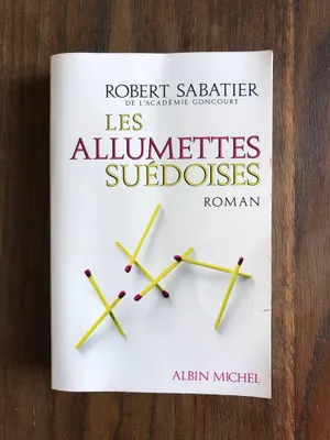 Image de ROBERT SABATIER - Les allumettes suédoises