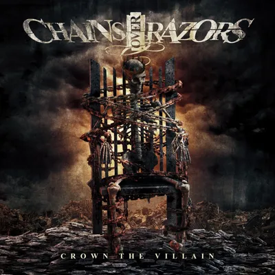 Produktbild von Chains Over Razors-Crown The Villain