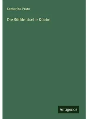 Produktbild von Die Süddeutsche Küche