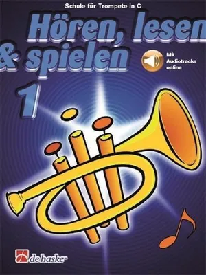 Produktbild von Hören, lesen & spielen, Schule für Trompete in C. Bd.1