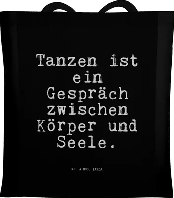Produktbild von Mr. & Mrs. Panda Schultasche Tanzen ist ein Gespräch... - Schwarz - Geschenk, Party, Tragetasche, Tasche, Tänzer, Spruch Sprüche Weisheiten Zitate Lustig Weisheit Worte