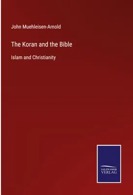 Produktbild von The Koran and the Bible