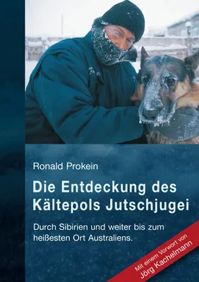 Produktbild von Die Entdeckung des Kältepols Jutschjugei
