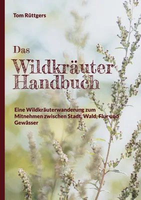 Produktbild von Das Wildkräuter Handbuch