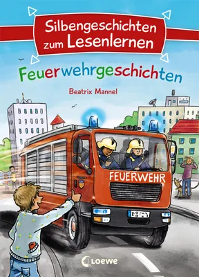 Produktbild von Silbengeschichten zum Lesenlernen - Feuerwehrgeschichten