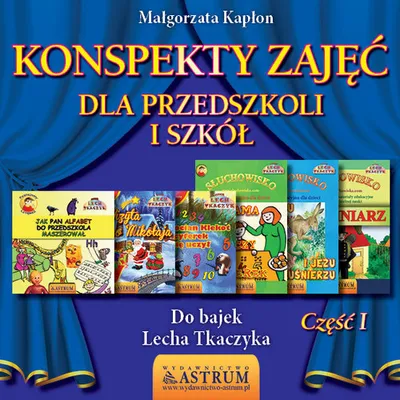 Produktbild von Konspekty zajęć dla przedszkoli i szkół Część 1 - Małgorzata Kapłon (Bildungshilfen, Vorschulerziehung auf Polnisch)