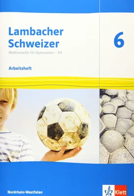 Obrázok produktu pre Lambacher Schweizer Mathematik 6 - G9. Ausgabe Nordrhein-Westfalen. Arbeitsheft plus Lösungsheft Klasse 6
