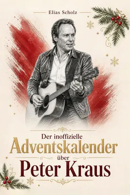 Produktbild von Der inoffizielle Adventskalender über Peter Kraus