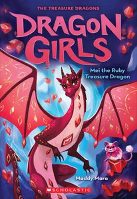 Image de Mei the Ruby Treasure Dragon (Dragon Girls #4)