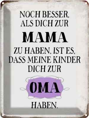 Produktbild von vianmo Blechschild 40x30 cm Mama noch besser dich zum Oma Spruch Zitat