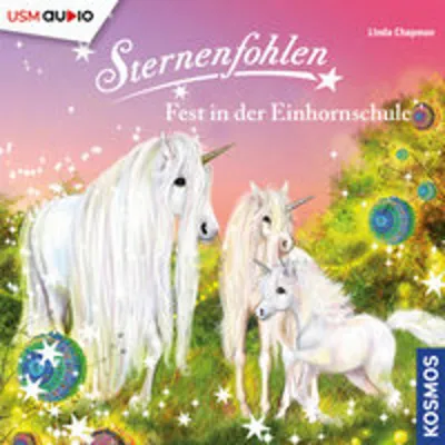 Zdjęcie produktu dla Sternenfohlen: Sternenfohlen 25: Fest in der Einhornschule