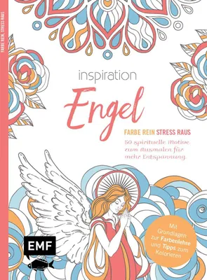 Produktbild von Inspiration Engel - 50 spirituelle Motive zum Ausmalen für mehr Entspannung