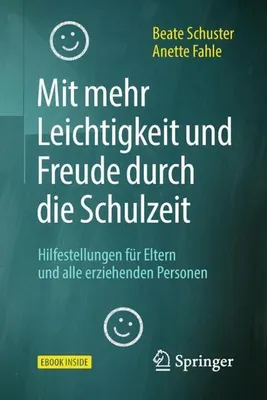 Immagine prodotto di Mit mehr Leichtigkeit und Freude durch die Schulzeit