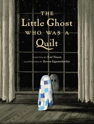 Imagen del producto de The Little Ghost Who Was a Quilt